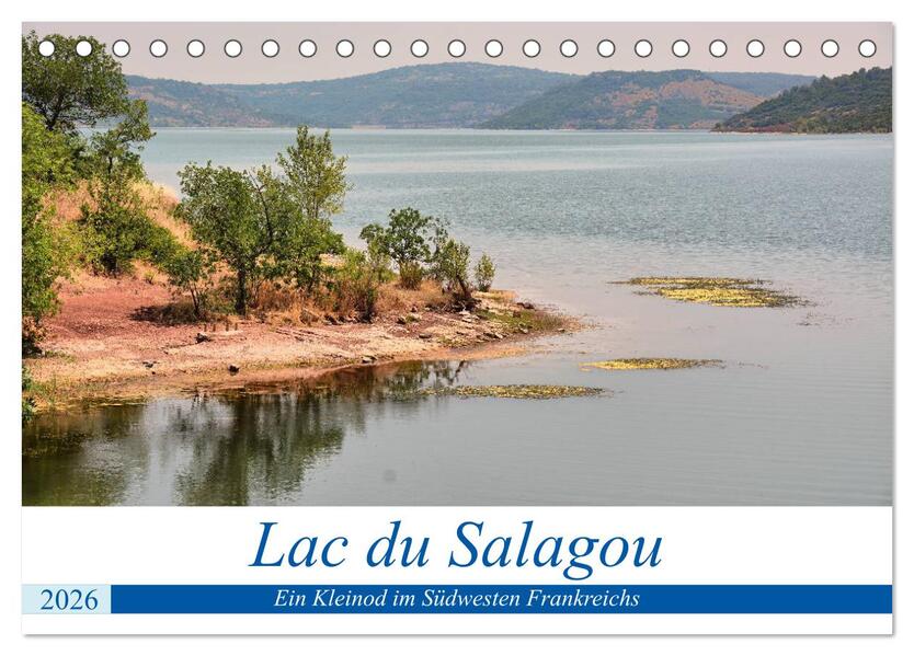 Lac du Salagou - Ein Kleinod im Südwesten Frankreichs (Tischkalender 2026 DIN A5 quer) CALVENDO Monatskalender