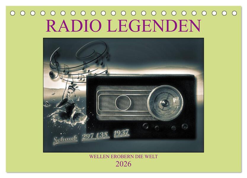 RADIO LEGENDEN (Tischkalender 2026 DIN A5 quer) CALVENDO Monatskalender