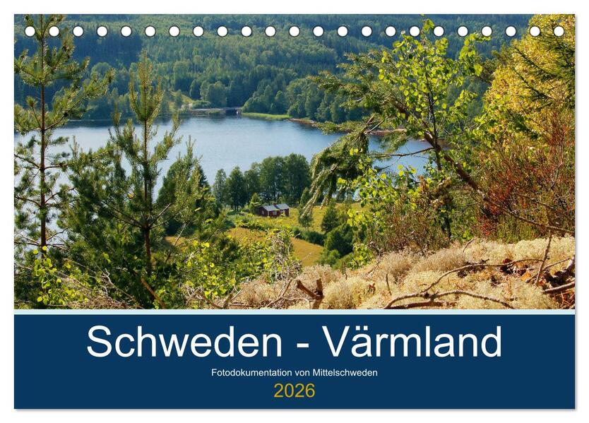 Schweden - Värmland (Tischkalender 2026 DIN A5 quer) CALVENDO Monatskalender