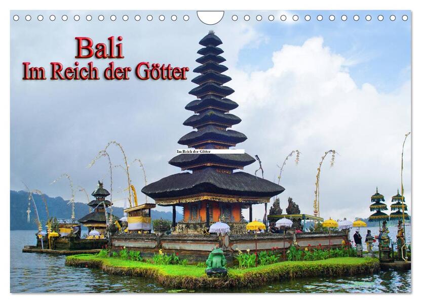 Bali. Im Reich der Götter (Wandkalender 2026 DIN A4 quer) CALVENDO Monatskalender