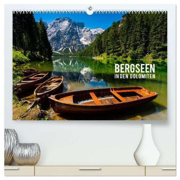 Bergseen in den Dolomiten (hochwertiger Premium Wandkalender 2026 DIN A2 quer) Kunstdruck in Hochglanz