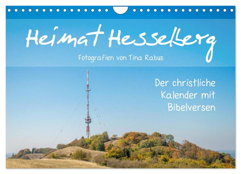Heimat Hesselberg (Wandkalender 2026 DIN A4 quer) CALVENDO Monatskalender