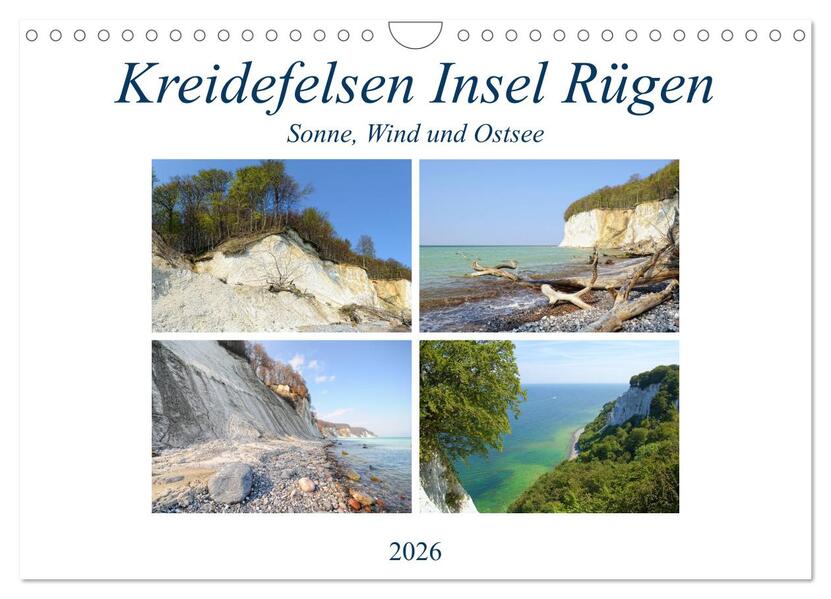 Kreidefelsen Insel Rügen - Sonne Wind und Ostsee (Wandkalender 2026 DIN A4 quer) CALVENDO Monatskalender