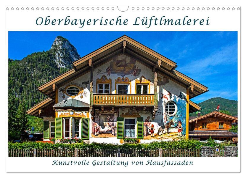 Oberbayerische Lüftlmalerei (Wandkalender 2026 DIN A3 quer) CALVENDO Monatskalender