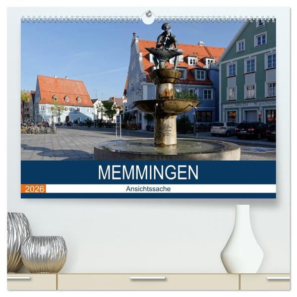 Memmingen - Ansichtssache (hochwertiger Premium Wandkalender 2026 DIN A2 quer) Kunstdruck in Hochglanz