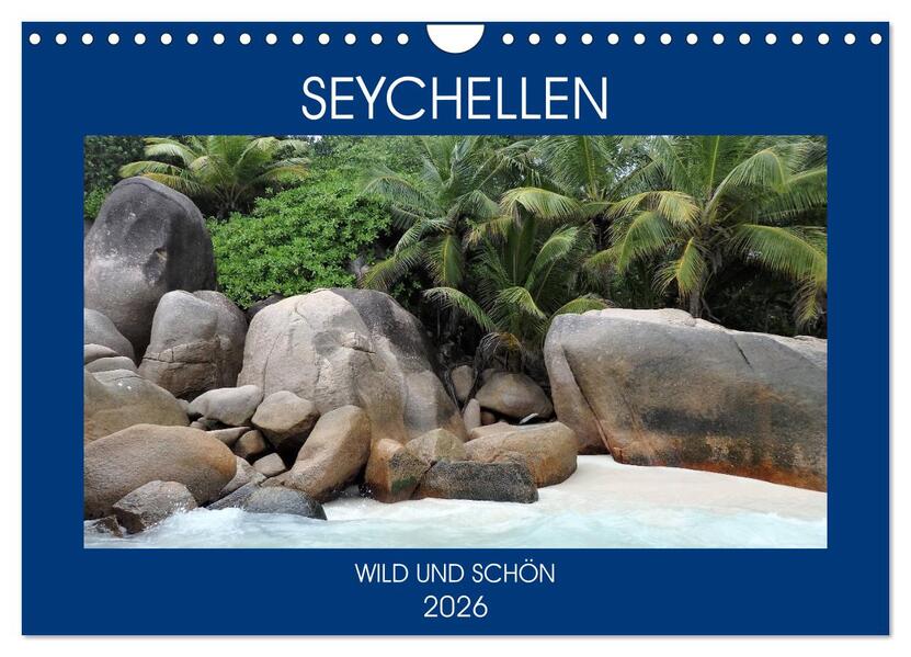 Seychellen - Wild und Schön (Wandkalender 2026 DIN A4 quer) CALVENDO Monatskalender