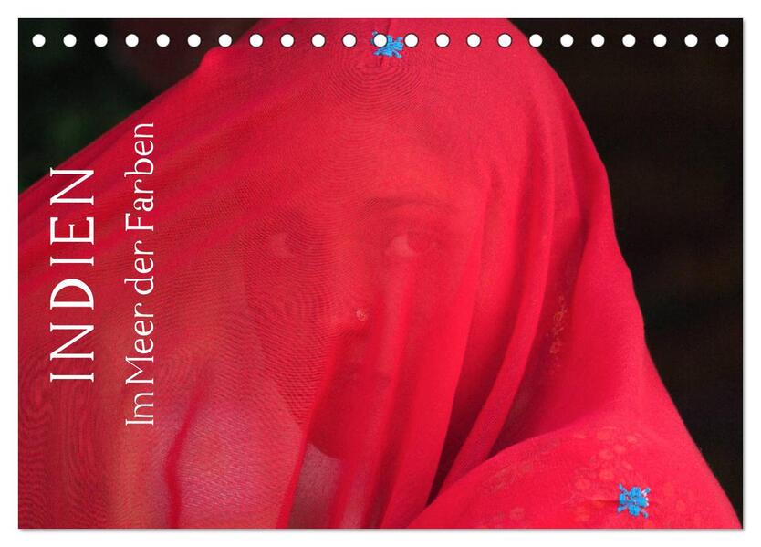 Indien - im Meer der Farben (Tischkalender 2026 DIN A5 quer) CALVENDO Monatskalender