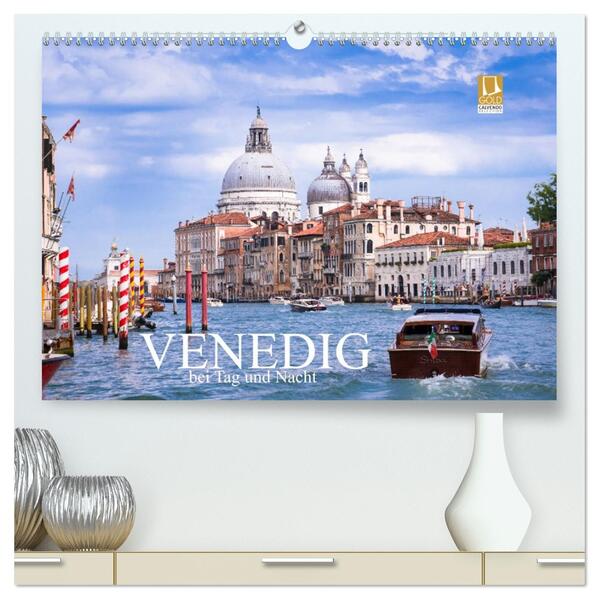 Venedig bei Tag und Nacht (hochwertiger Premium Wandkalender 2026 DIN A2 quer) Kunstdruck in Hochglanz
