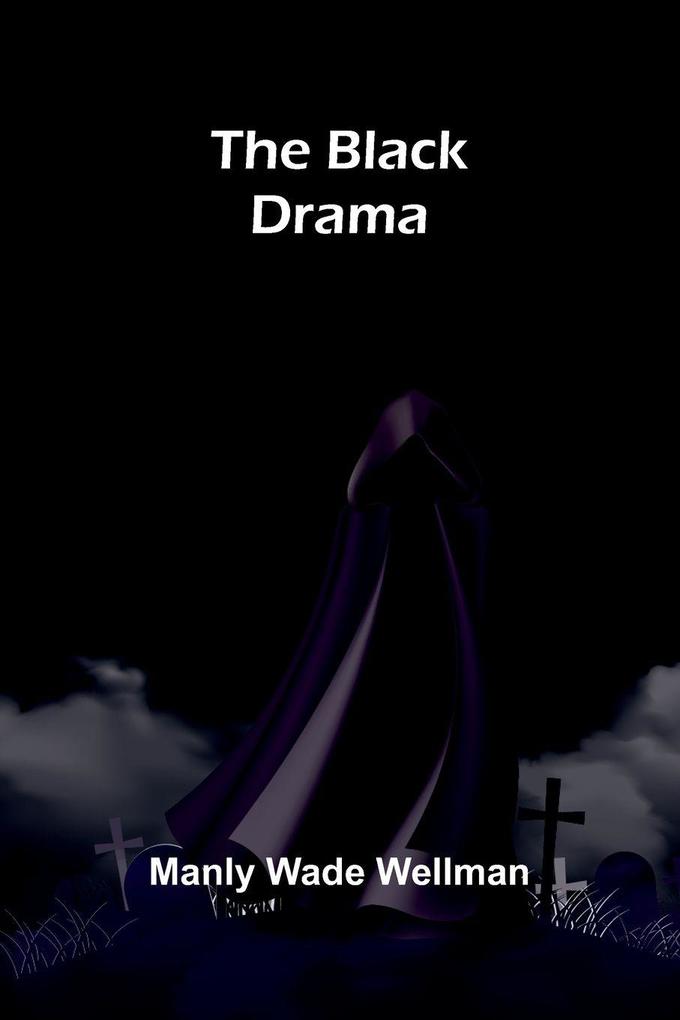 The Black Drama