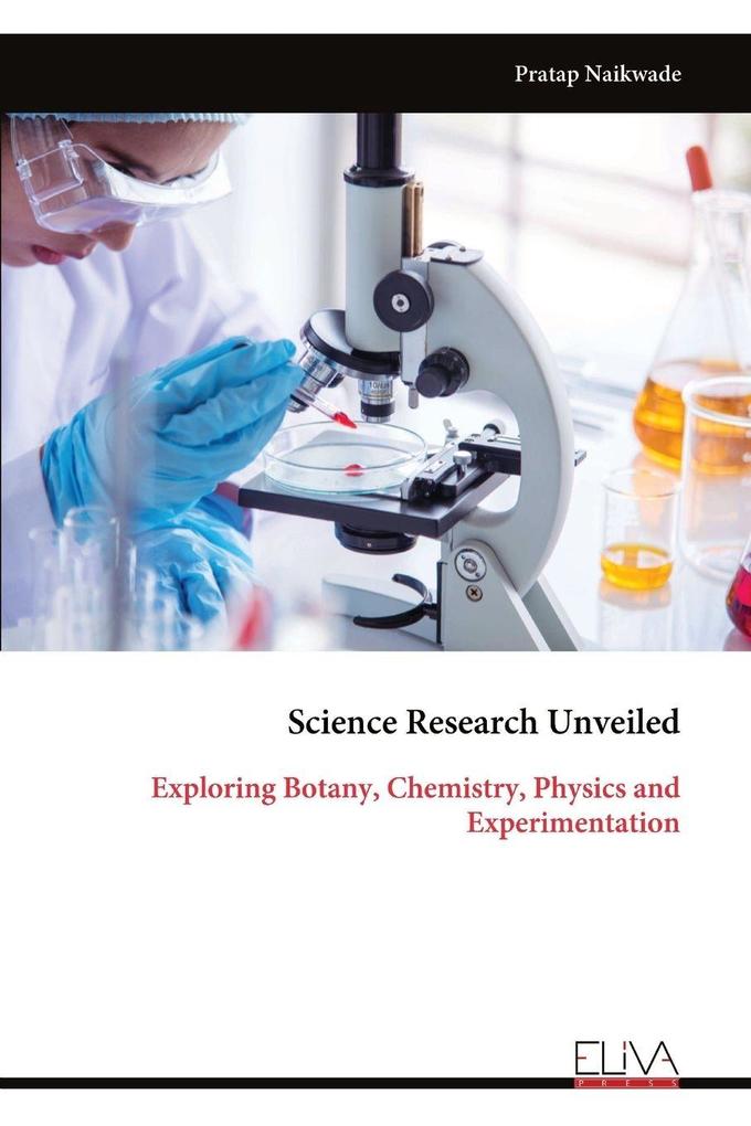 Science Research Unveiled