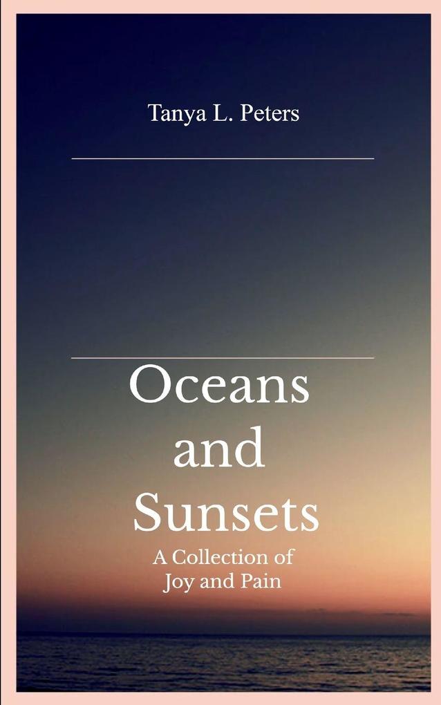 Oceans and Sunsets