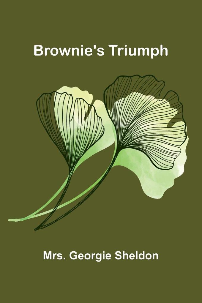 Brownie'S Triumph