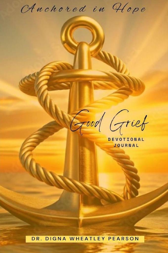Anchored In Hope