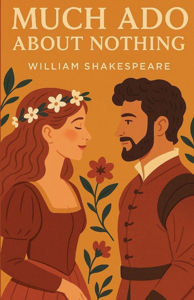 Much Ado About Nothing(Illustrated)