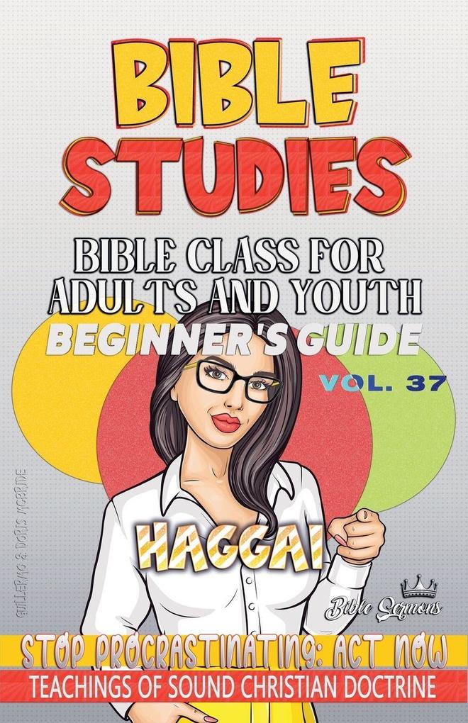 Bible Class for Adults and Youth