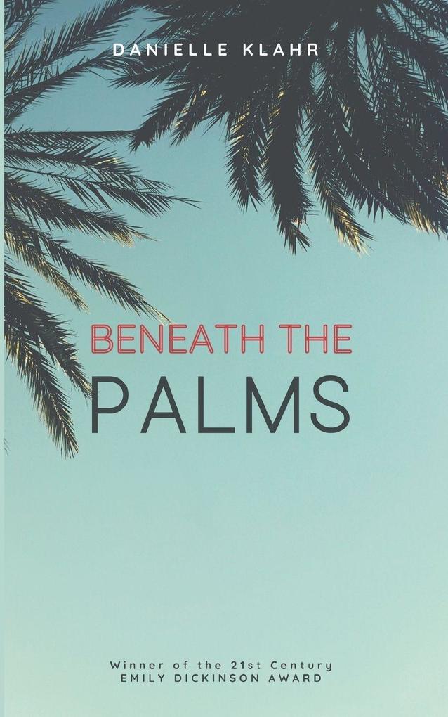 Beneath the Palms