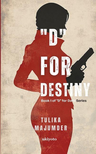 'D' for Destiny