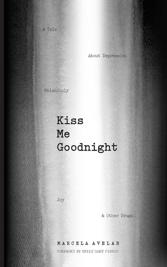 Kiss Me Goodnight