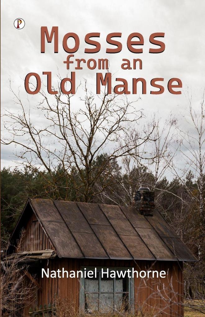 Mosses from an Old Manse