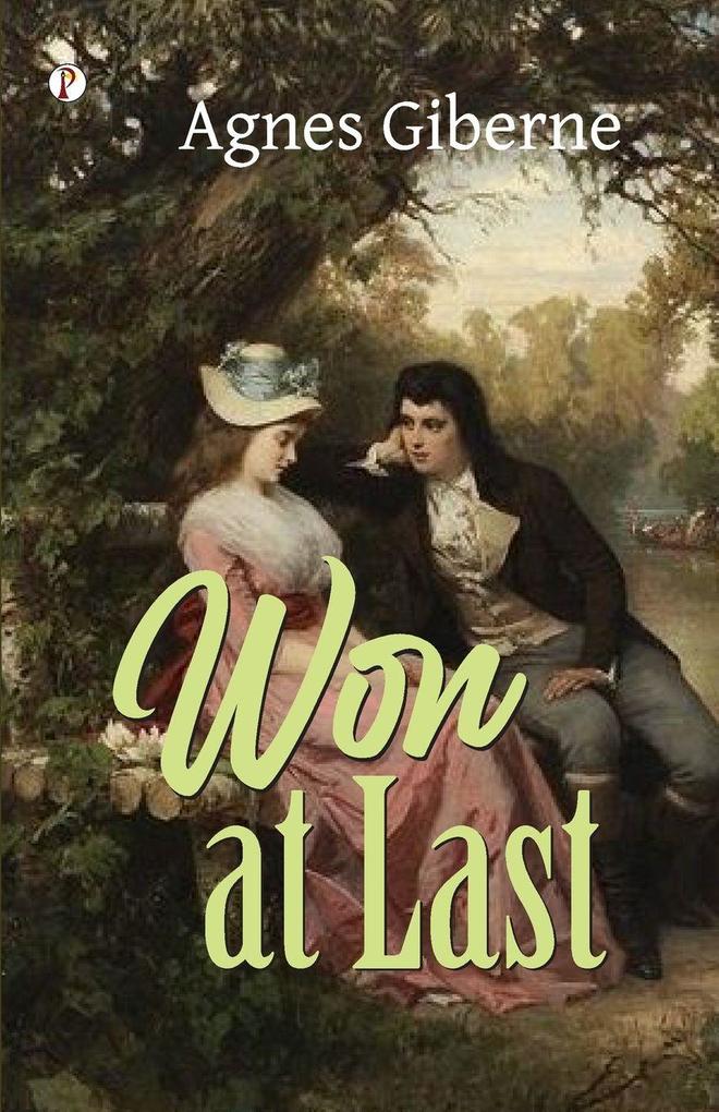 Won at Last; or Mrs. Briscoe's Nephews