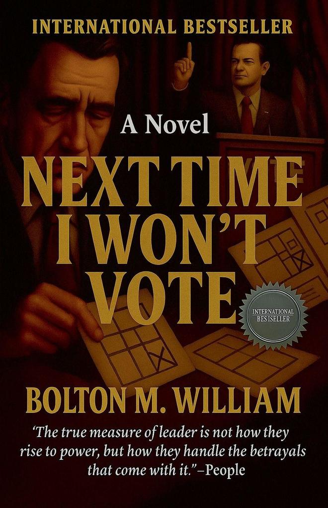 Next Time I Won't Vote