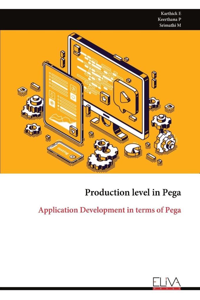 Production level in Pega