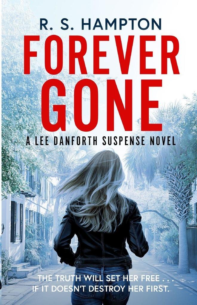 Forever Gone