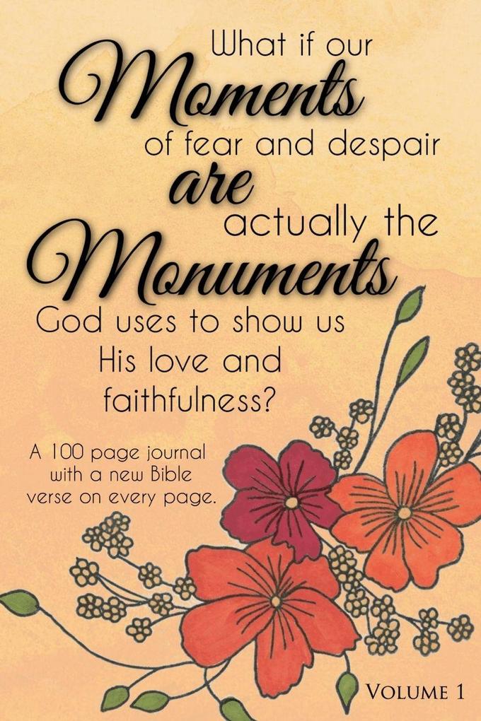 Moments are Monuments Vol 1. (Orange cover)
