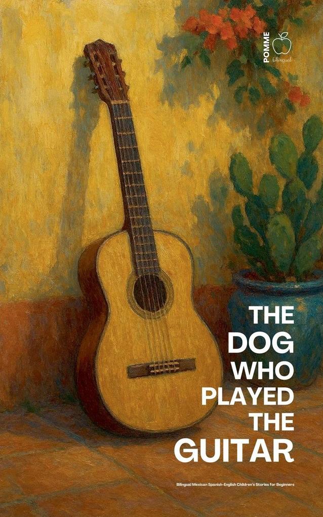 The Dog Who Played the Guitar