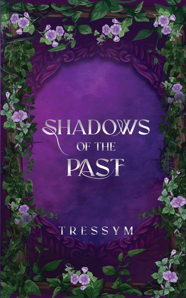 Shadows of the Past