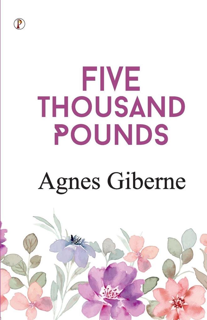 Five Thousand Pounds