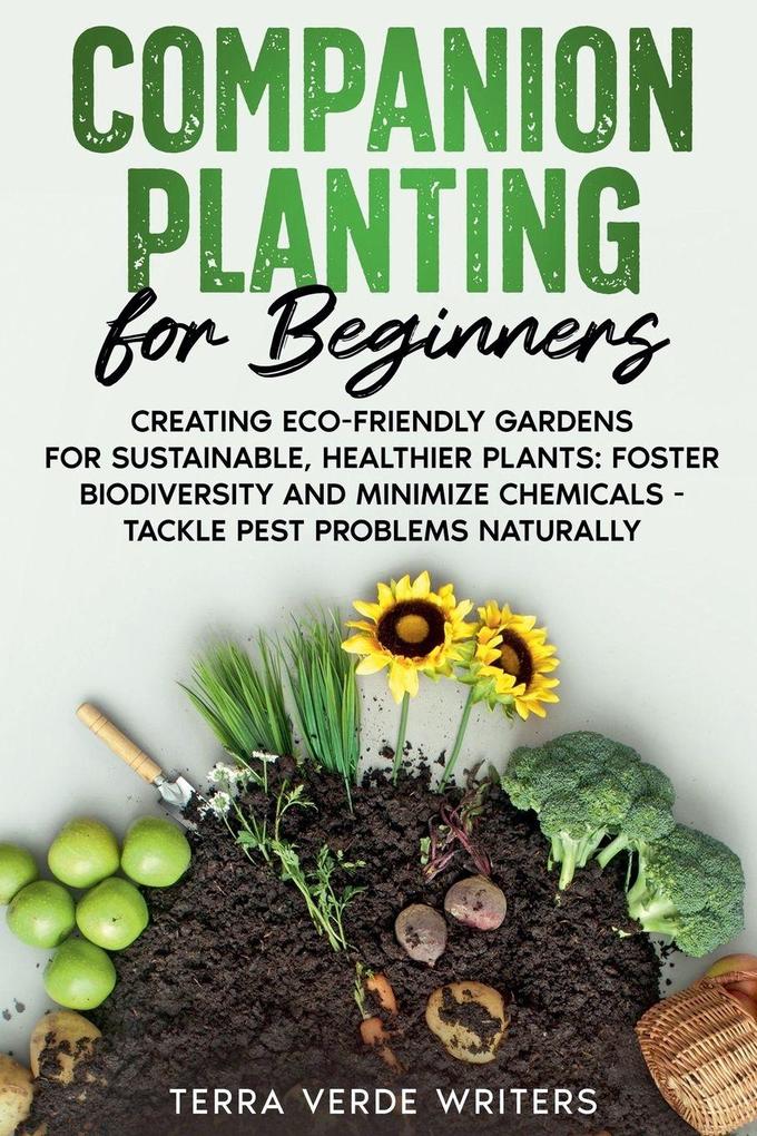 Companion Planting for Beginners