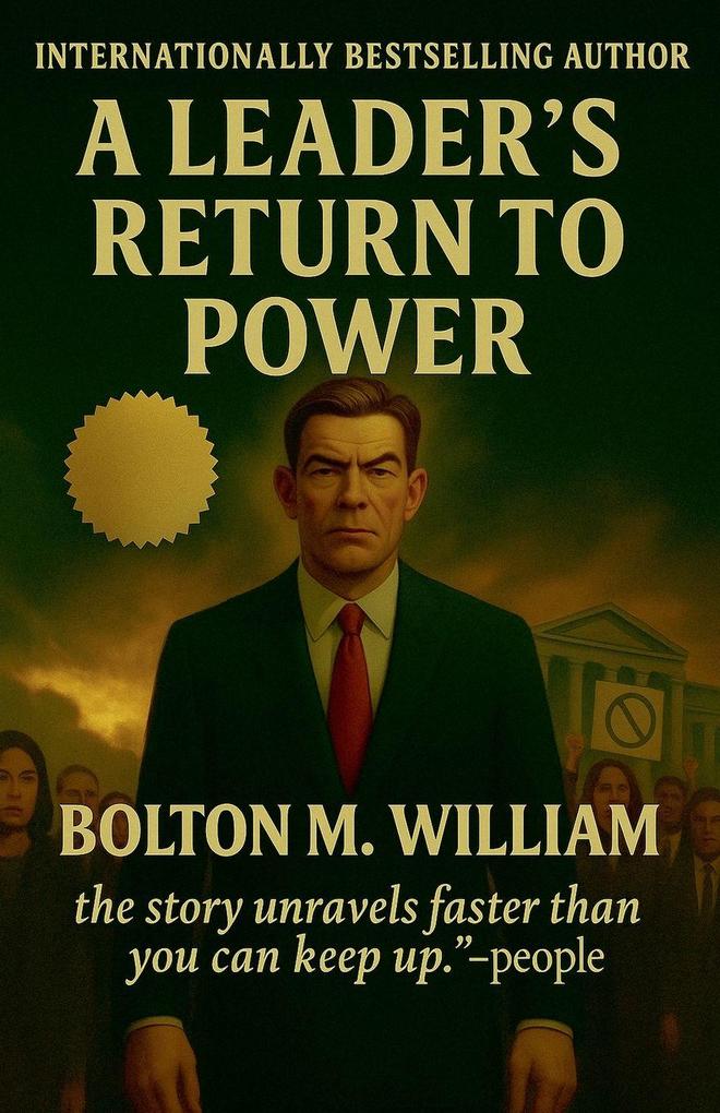A Leader's Return to Power