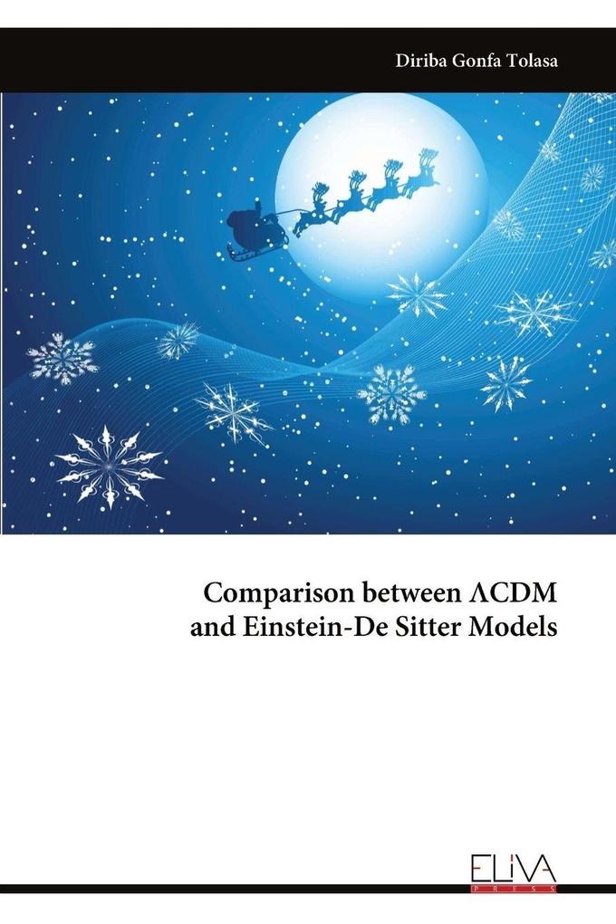 Comparison between CDM and Einstein-De Sitter Models