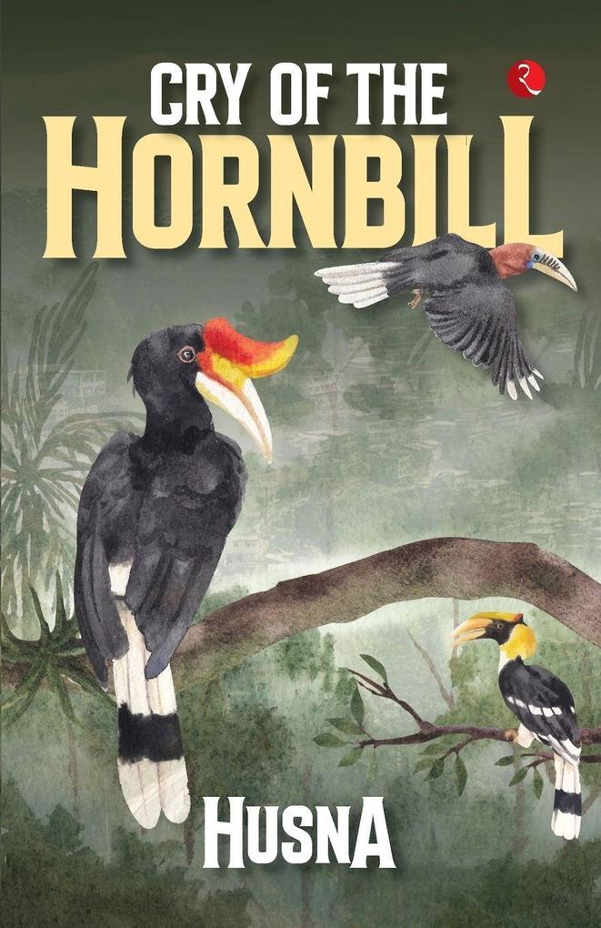 Cry of the Hornbill