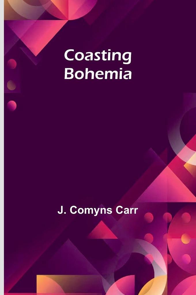 Coasting Bohemia