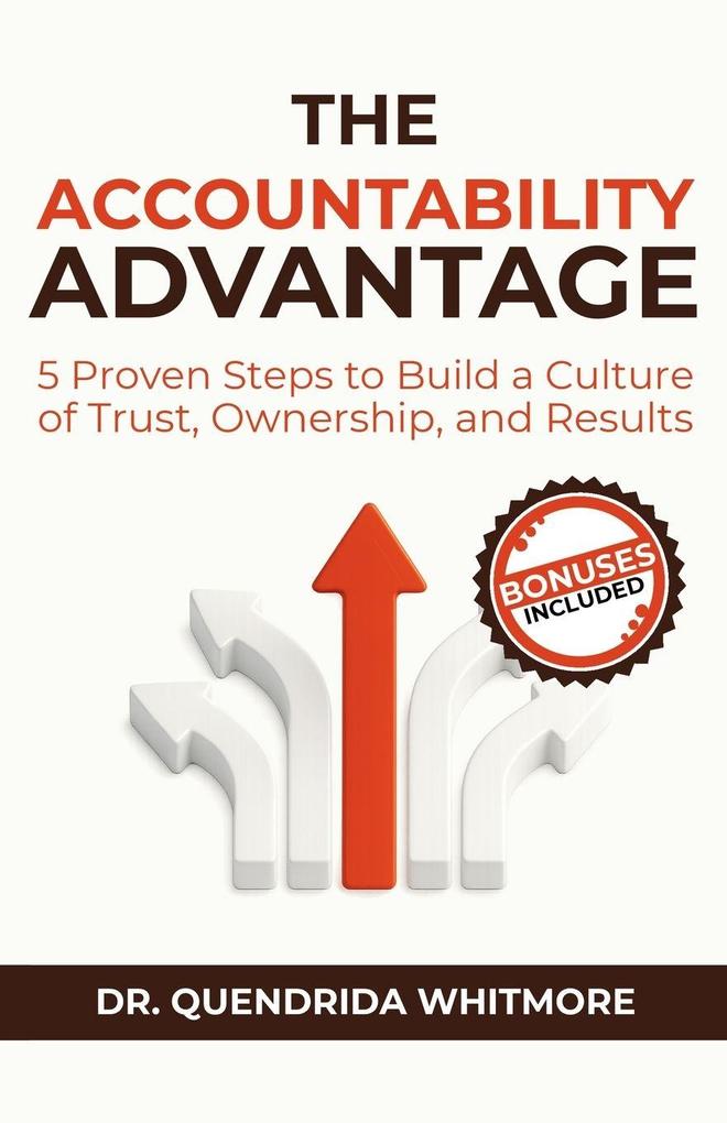 The Accountability Advantage