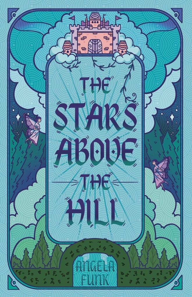 The Stars Above the Hill