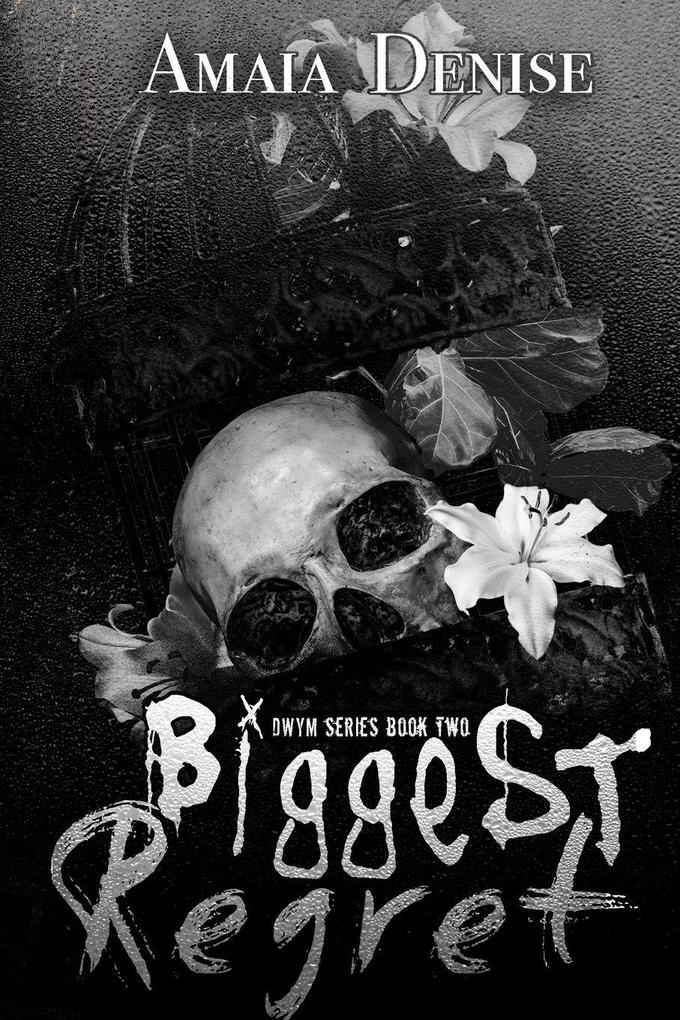 Biggest Regret