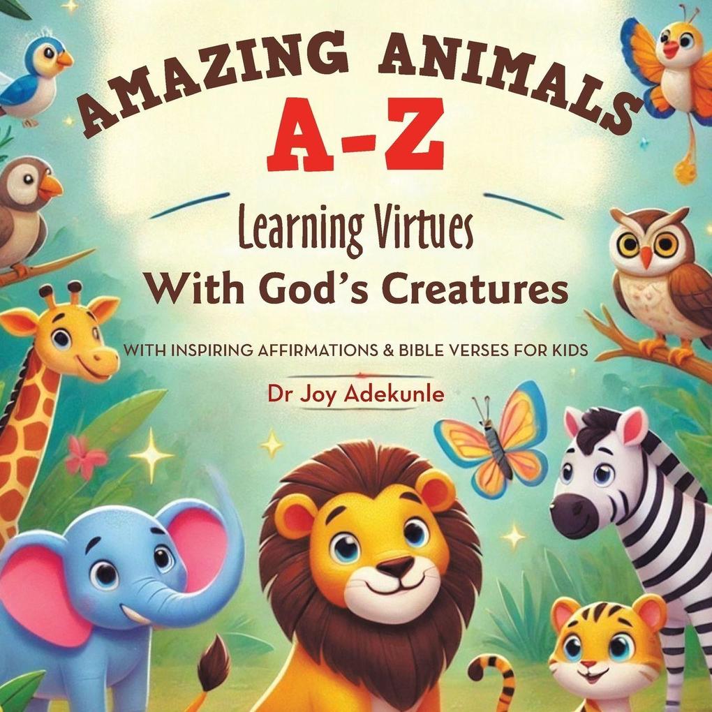 Amazing Animals A-Z