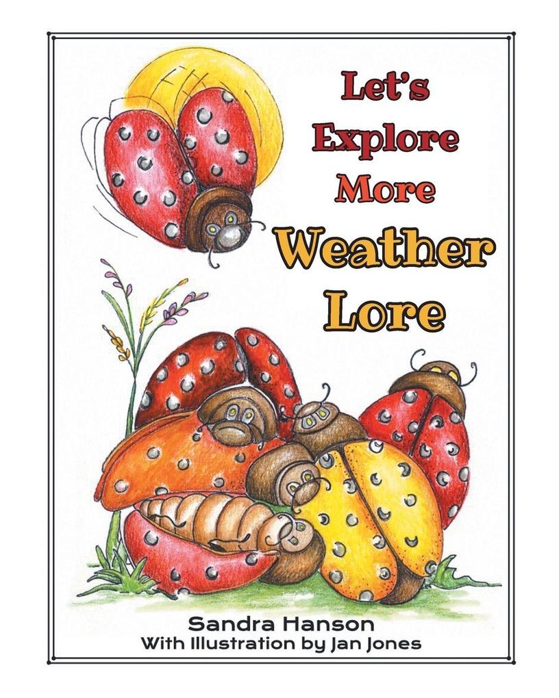 Let's Explore MORE Weather Lore