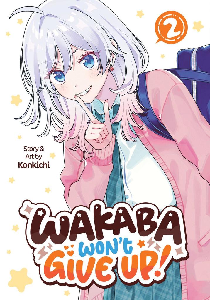 Wakaba Won't Give Up! Vol. 2