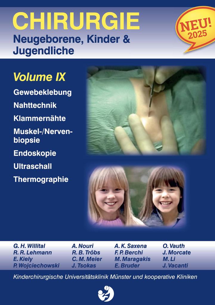 Chirurgie im Kindesalter Chirurgie bei Neugeborenen Säuglingen Jugendlichen und Kindern