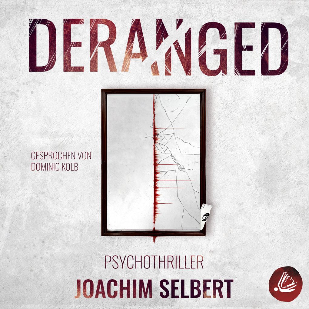 DERANGED