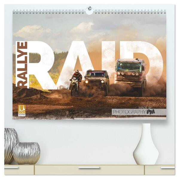 RALLYE RAID (hochwertiger Premium Wandkalender 2026 DIN A2 quer) Kunstdruck in Hochglanz