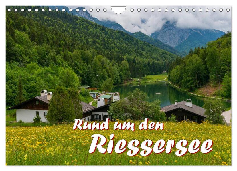 Rund um den Riessersee (Wandkalender 2026 DIN A4 quer) CALVENDO Monatskalender