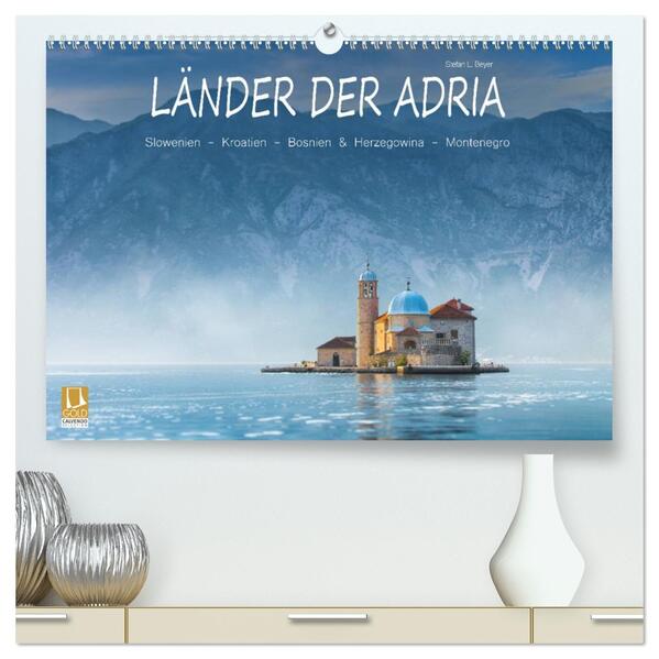 Länder der Adria (hochwertiger Premium Wandkalender 2026 DIN A2 quer) Kunstdruck in Hochglanz
