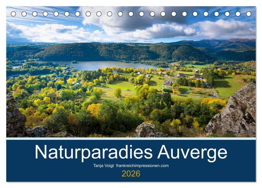 Naturparadies Auvergne (Tischkalender 2026 DIN A5 quer) CALVENDO Monatskalender
