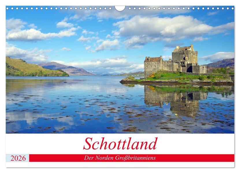 Schottland - Der Norden Großbritanniens (Wandkalender 2026 DIN A3 quer) CALVENDO Monatskalender