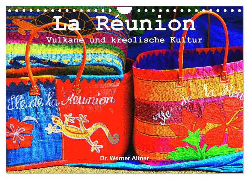 La Réunion - Vulkane und kreolische Kultur (Wandkalender 2026 DIN A4 quer) CALVENDO Monatskalender